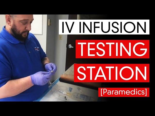 IV Infusion Testing Station [Paramedics]