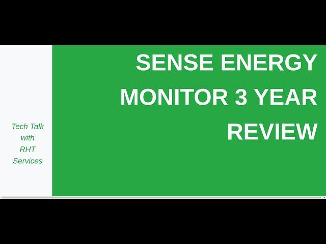 Sense Energy Monitor Review, 3 Years Later; Electricity Monitor