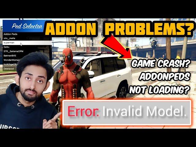 [SOLUTION] GAME CRASH AFTER ADDONPEDS | ERROR: INVALID MODEL | ADDONS NOT WORKING |  GTA 5 Mods