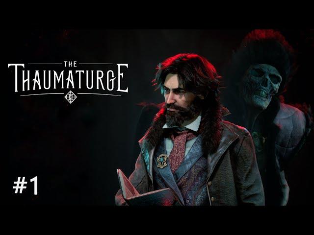 The Thaumaturge - #1 Знакомство с Распутиным