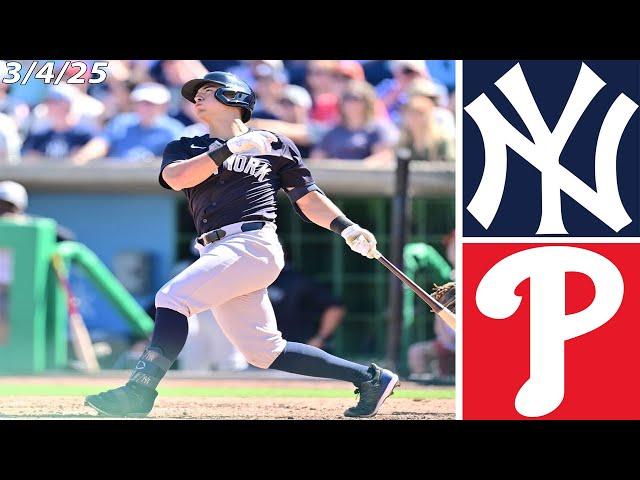 New York Yankees Spring Training Highlights: vs Philadelphia Phillies | 3/4/25