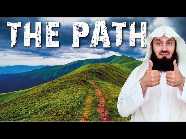 Stay on the right path, Allah is with you - Mufti Menk