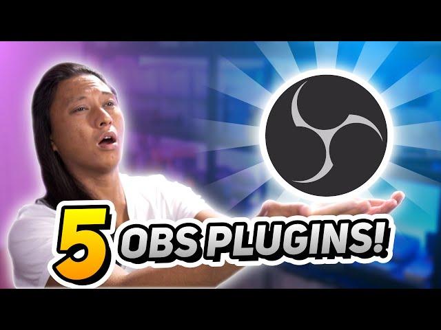 5 OBS Plugins To SUPERCHARGE Your Stream! - Advanced Scene Switcher, Source Dock & More!