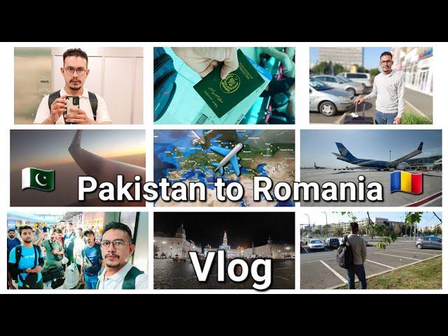 Pakistan  To Romania  Vlog ||  ️  || #pakistan #romania #workvisa #travel #flydubai