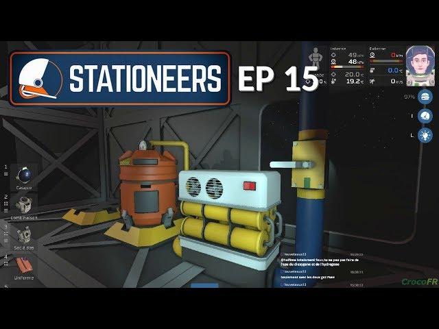 Stationeers [FR] Episode 15