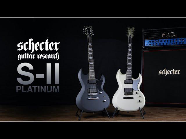 DEMO | SCHECTER S-II Platinum