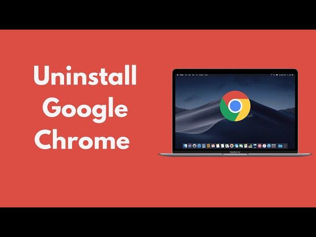 How to Uninstall Google Chrome on Mac (2021)