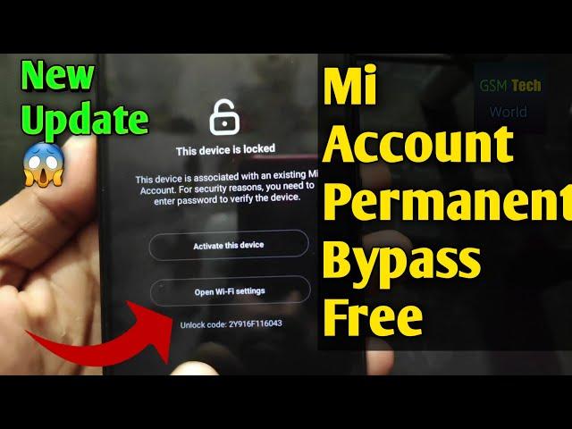 All Mi Account Free Bypass Permanent Unlock Without Pc Miui 11/12 Android 10/11 New Update 100% Work