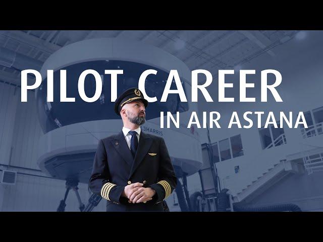 Join  Air Astana as a pilot