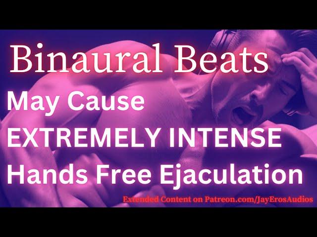 This Binaural Beat May Cause EXTREMELY INTENSE Ejaculation | Male Arousal Stimulation | HFO