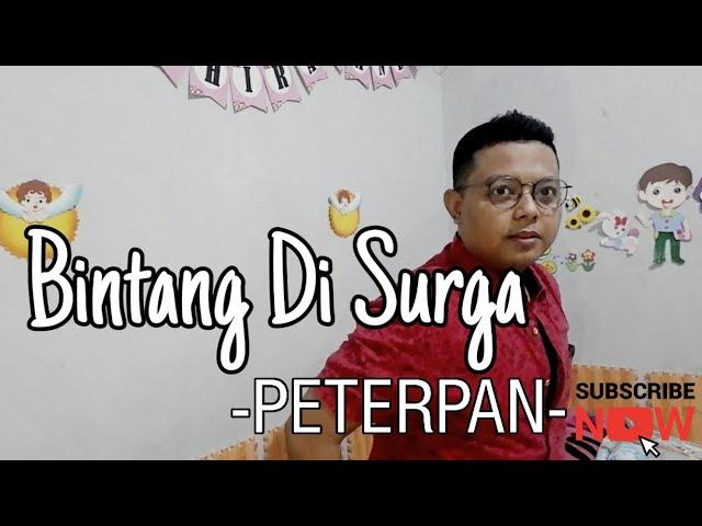 BINTANG DI SURGA - PETERPAN - NOAH | COVER BY SAHABAT DIANDRA