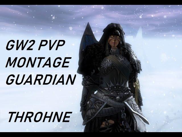 Guild Wars 2- Throhne's Guardian PVP Montage