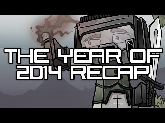The Year Of 2014 Recap