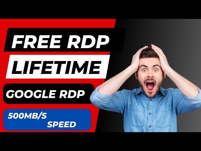 Get Free RDP for Lifetime on Google Cloud Console