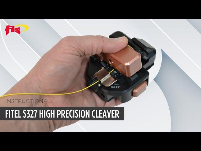 How To Use Fitel’s S327 High Precision Cleaver