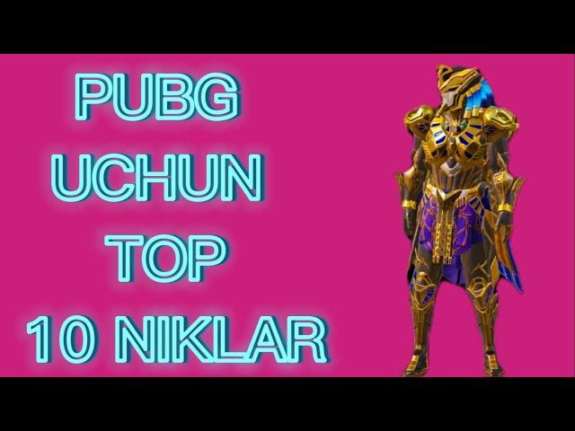 PUBG UCHUN TOP 10 NIKLAR TO'PLAMI #pubgmobile #nikah