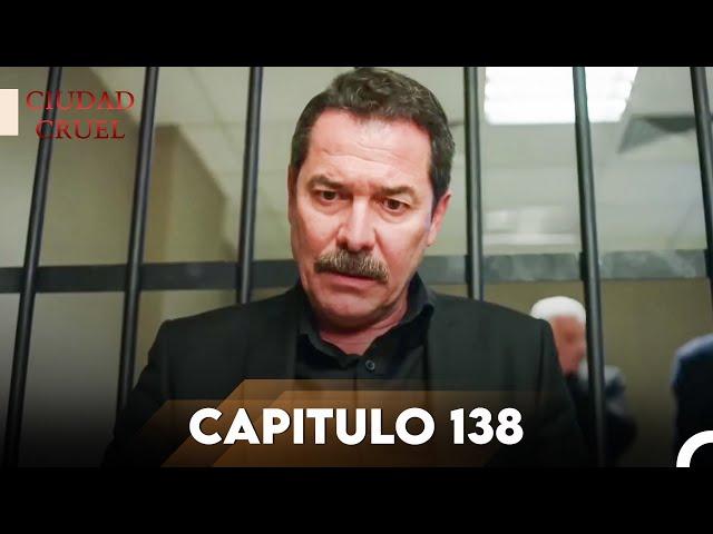 Ciudad Cruel Capítulo 138 | Doblado en Español