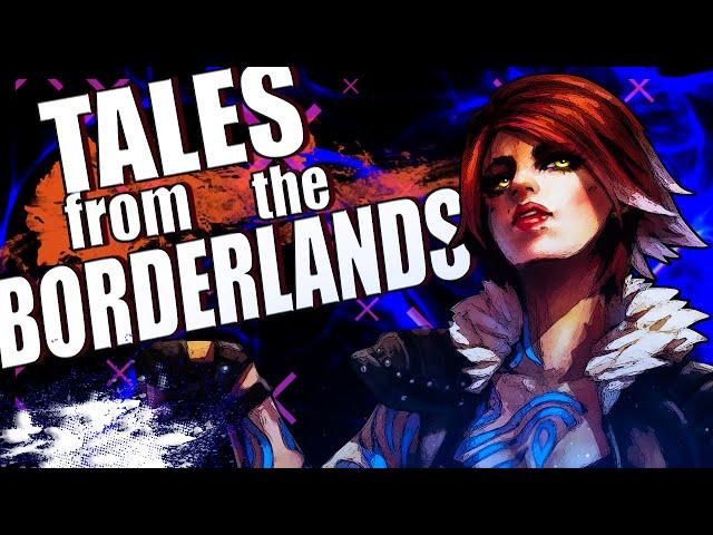 Про что был Tales from the Borderlands