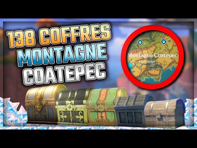 LOCALISATION TOUS LES COFFRES DE LA MONTAGNE COATEPEC | Natlan MAJ 5.0 | Genshin Impact