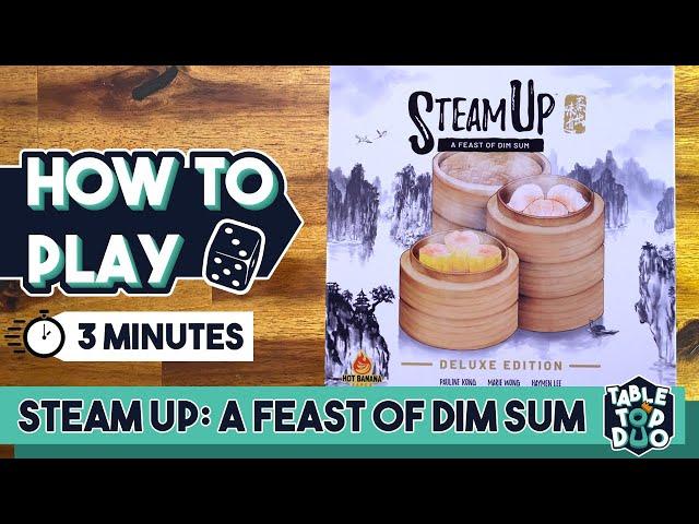 How to Play Steam Up: A feast of Dim Sum board game in 3 minutes (Steam Up boardgame Rules)