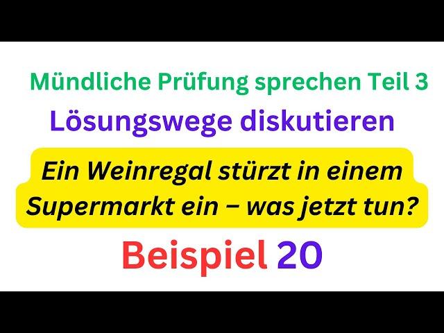 Mündliche Prüfung sprechen Teil 3, Lösungswege diskutieren, #germanlevelb2 , #mündliche_prüfung