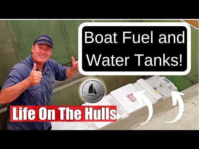 Ep066 Check out our new Fuel Tanks - Life On The Hulls Building our 40ft Catamaran