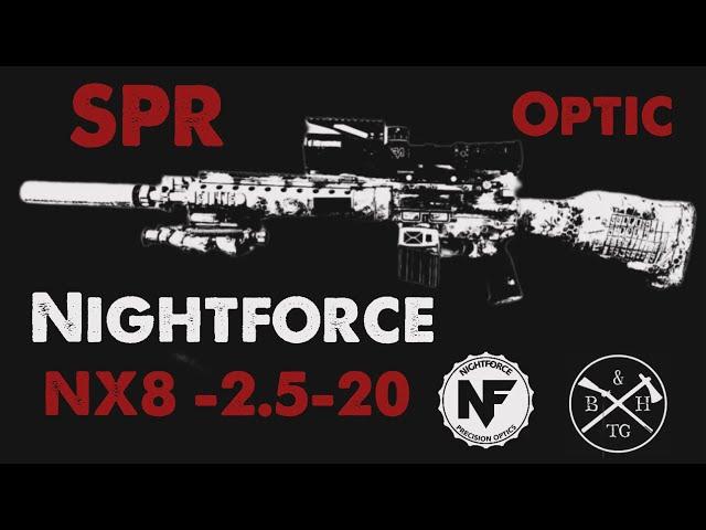 SPR scope for the Skilled Minuteman Marksman | Nightforce NX8 2.5-20