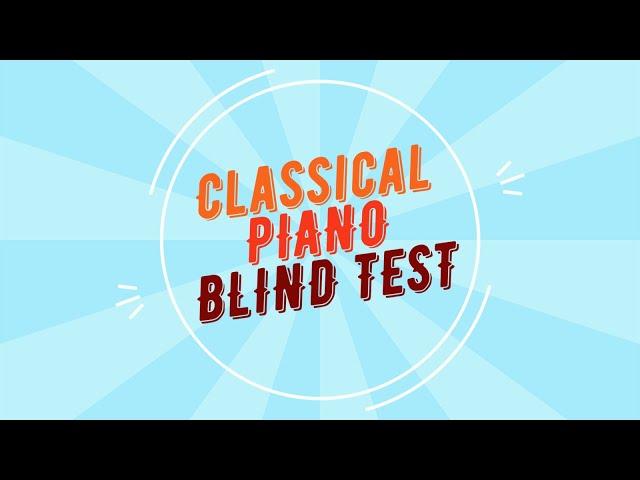 Classical Piano Blind Test