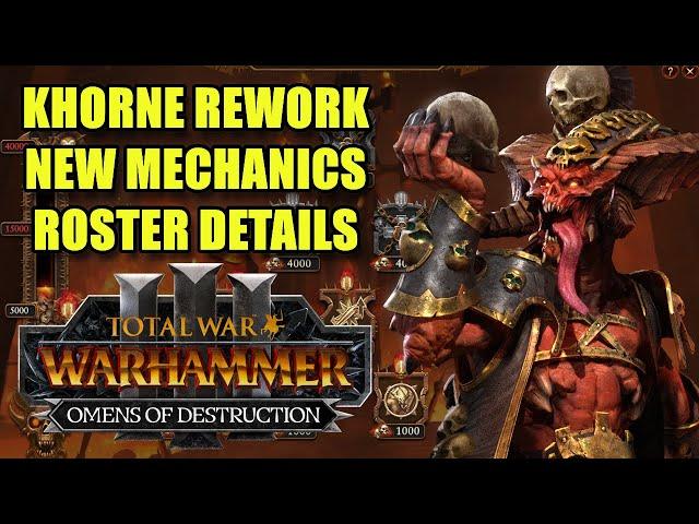 NEWS - Khorne Rework, Mechanics & Full Roster Details - Omens of Destruction - Total War Warhammer 3