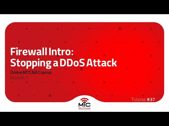 Firewall in RouterOS: Stopping a DDoS Attack