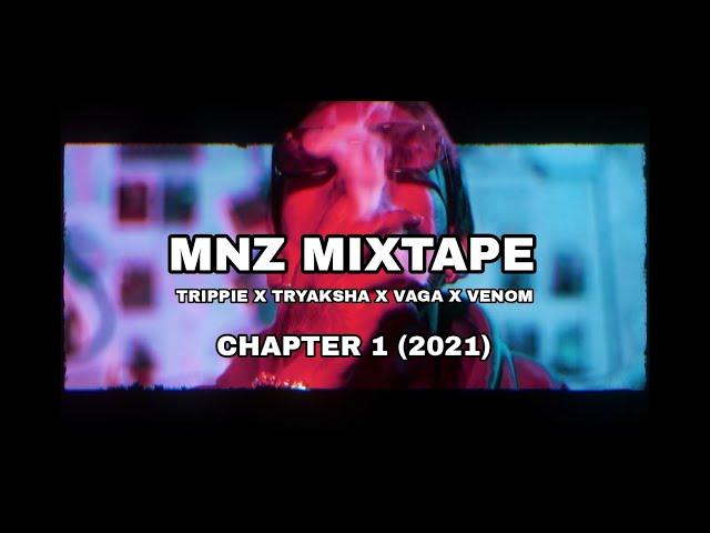 MNZ -  MIXTAPE 2021 ( OFFICIAL MUSIC VIDEO )