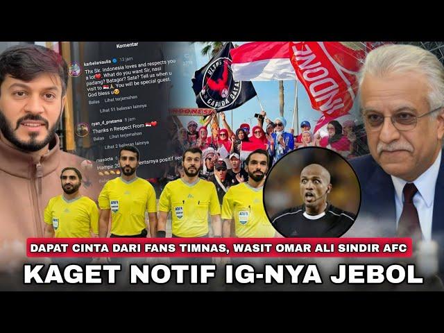 “Dapat Ribuan Cinta, Wasit Omar Ali Buktikan Indonesia RAMAH” AFC Malu & Nyesel Bela Bahrain