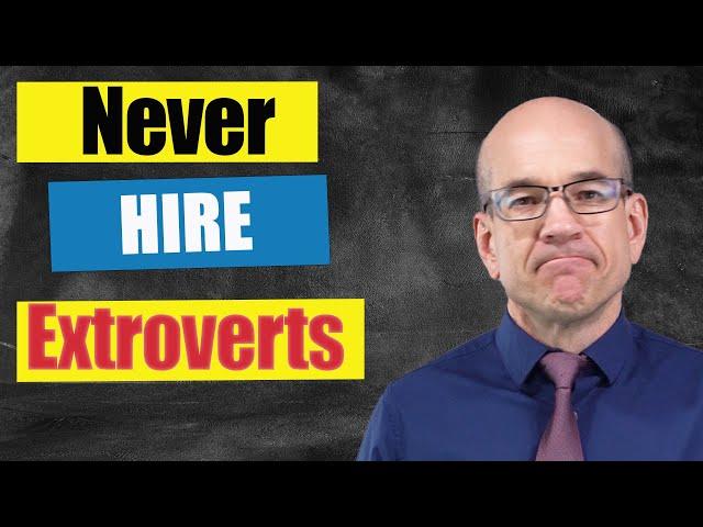 Introverts Vs. Extroverts: Who Makes The Best Employees?