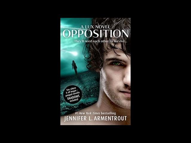 Opposition (Lux #5) Jennifer L Armentrout Audiobook