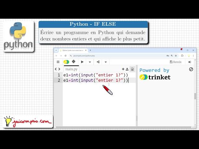 Python  IF ELSE  Si  Exercice  Afficher le Minimum de 2 nombres   Condition  SNT seconde