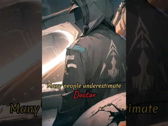 DON'T underestimate Doctor's feats #arknights #arknightsindonesia #shorts #memes #edit