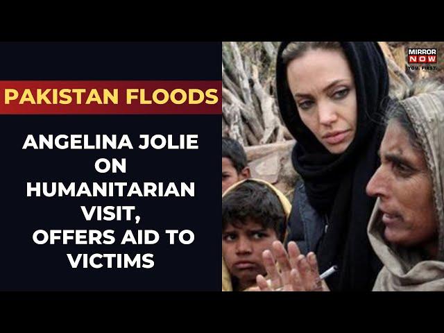 Pakistan Floods |Actor Angelina Jolie In Pakistan, Visits Worst Flood-Hit Areas | International News