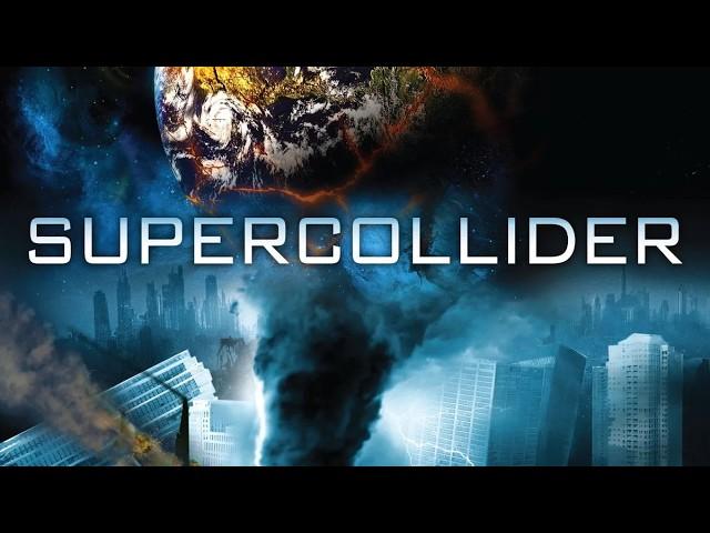 SUPER COLLIDER Full Movie | Disaster Movies | The Midnight Screening