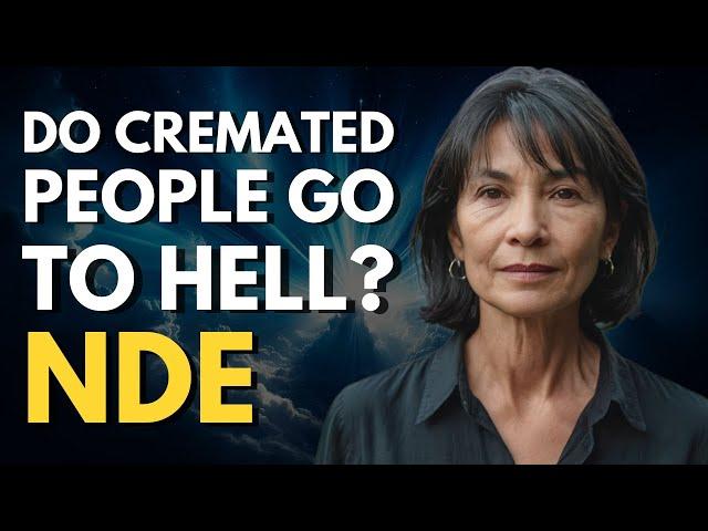 NDE: She Died And Saw What Happens To The Souls Of Cremated People!