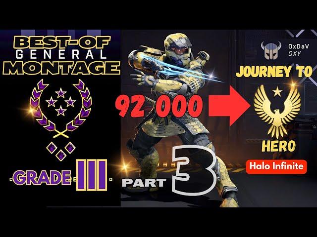 92 000 to HERO | GENERAL Grade III PART 3 Onyx | Best-of montage | No commentary | Halo Infinite