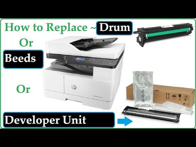 How to Replace Drum/Developer in HP Laserjet M433/M436/M438 Printers.
