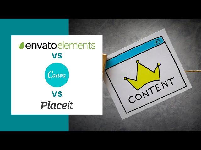 ⭐ Envato Elements vs Canva vs Placeit