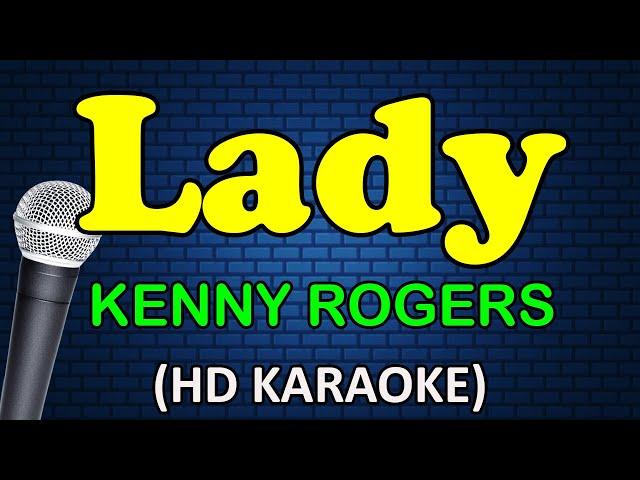 LADY - Kenny Rogers (HD Karaoke)