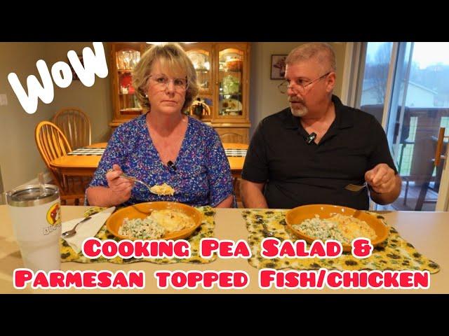 Fresh Pea Salad and Parmesan Topped Fish/Chicken from Rich & Jen’s Kitchen