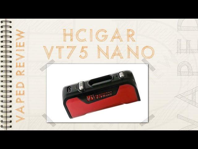 HCIGAR VT 75 NANO - DNA 75 (revue fr)