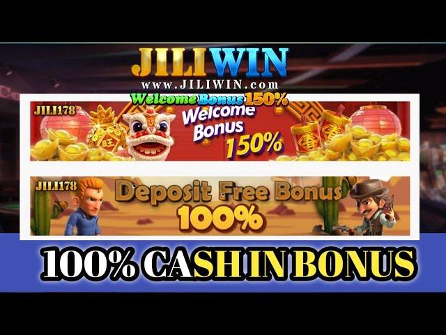 Jili win 150% Cash in Bonus | Win Huge Amount | Play to Earn