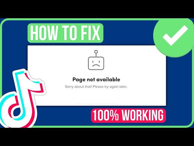 TIKTOK PAGE NOT AVAILABLE PC FIX (2024) | How to Fix Tiktok Website Not Working