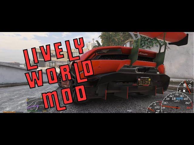 GTA5 Real Life Mods: Lively World Expansion | Grand Theft Auto V