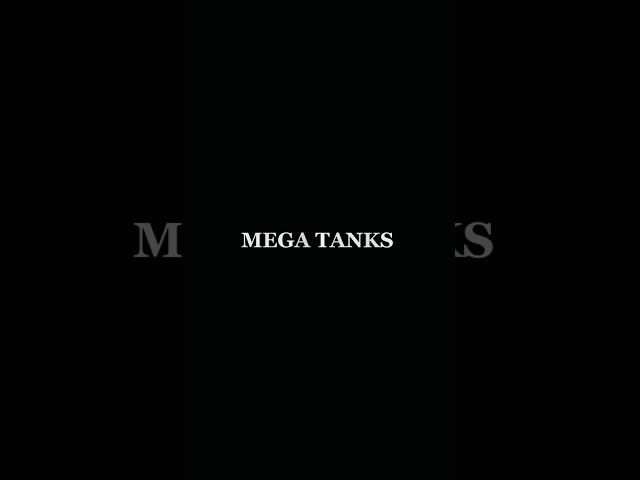 Mega Tanks #shorts