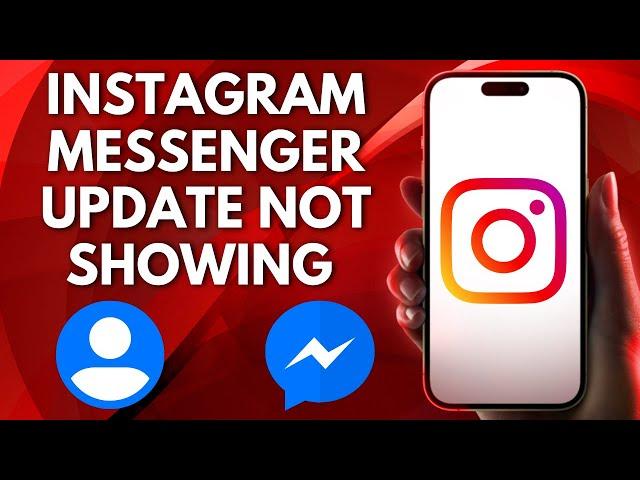 How to Fix Instagram Messenger Update Not Showing/Working | Instagram Messenger icon Not Showing